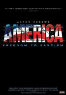 Image of poster from 'America: Freedom To Fascism